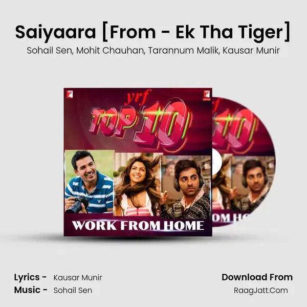 Saiyaara [From - Ek Tha Tiger] Song mp3 | Sohail Sen