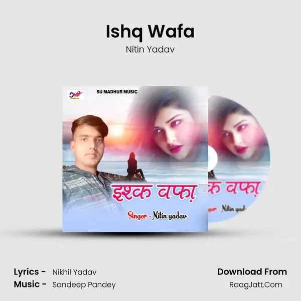 Ishq Wafa mp3 song