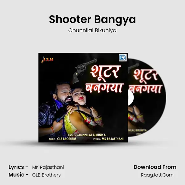 Shooter Bangya mp3 song