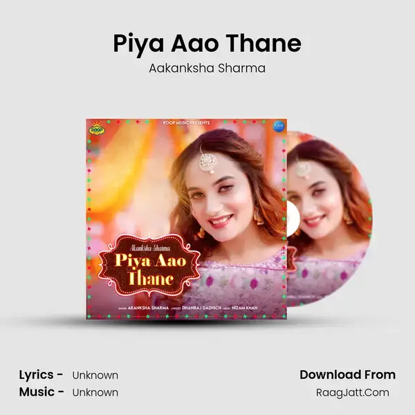 Piya Aao Thane - Single - 