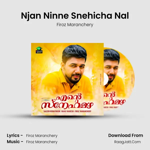 Njan Ninne Snehicha Nal Song mp3 | Firoz Maranchery