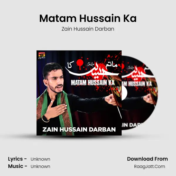 Matam Hussain Ka mp3 song