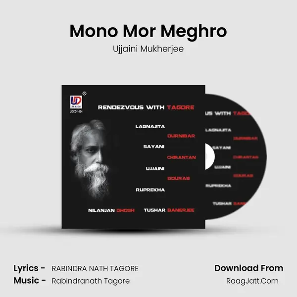 Mono Mor Meghro Song mp3 | Ujjaini Mukherjee