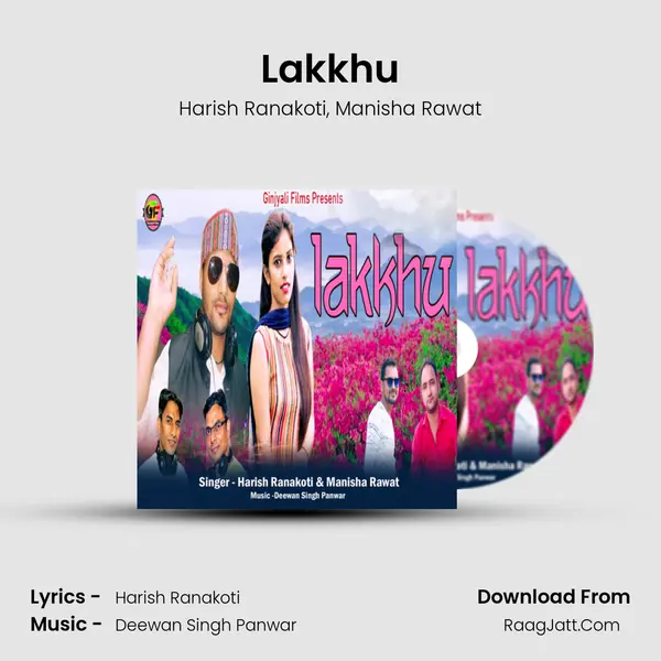 Lakkhu Song mp3 | Harish Ranakoti