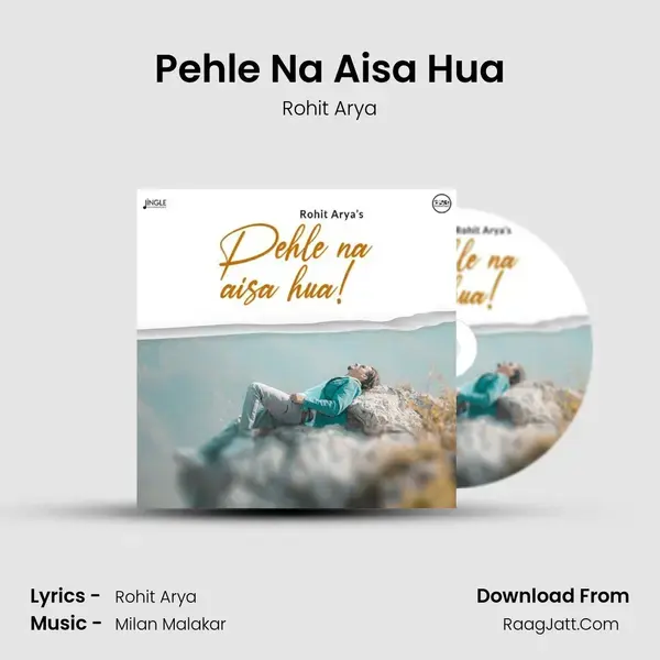 Pehle Na Aisa Hua mp3 song