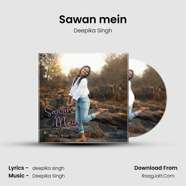 Sawan mein mp3 song