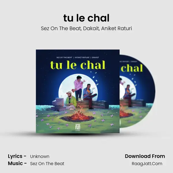 tu le chal mp3 song