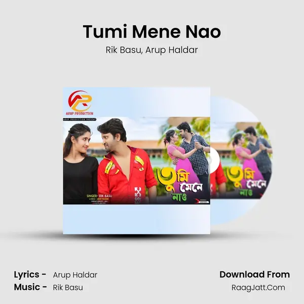 Tumi Mene Nao mp3 song