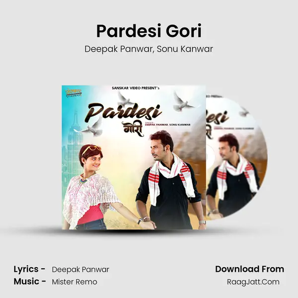 Pardesi Gori mp3 song