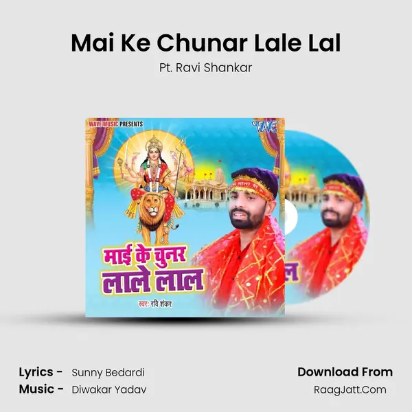 Mai Ke Chunar Lale Lal mp3 song