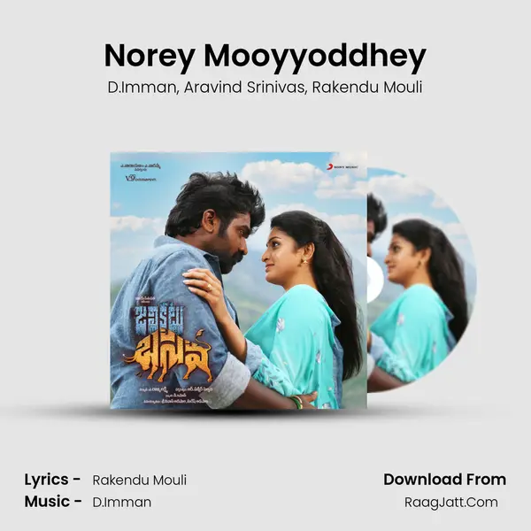 Norey Mooyyoddhey mp3 song