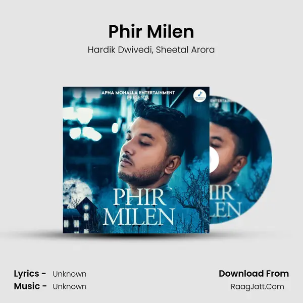 Phir Milen mp3 song