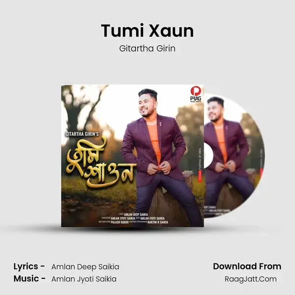 Tumi Xaun mp3 song