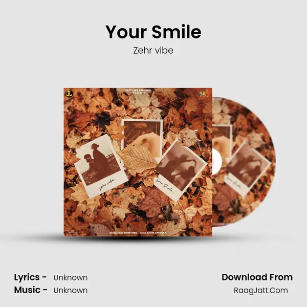 Your Smile Song mp3 | Zehr vibe