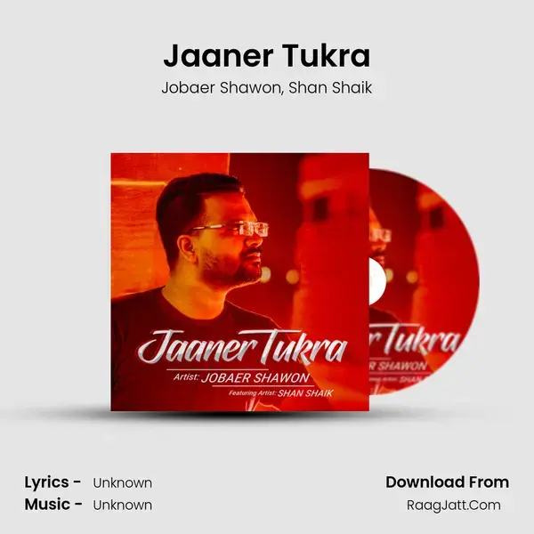 Jaaner Tukra mp3 song