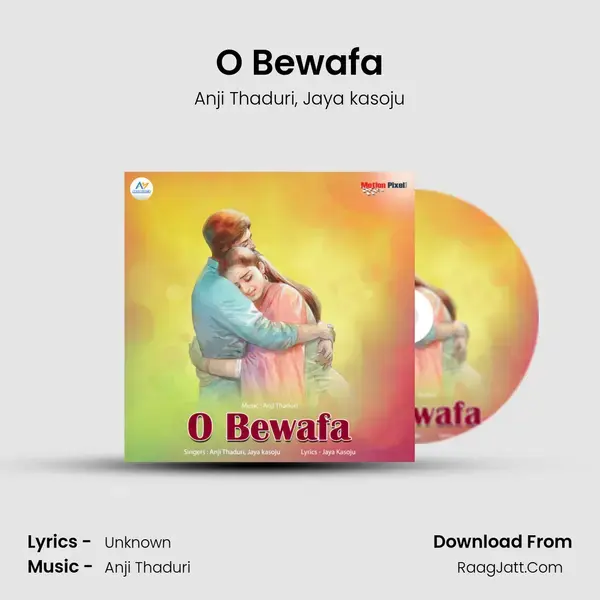 O Bewafa mp3 song