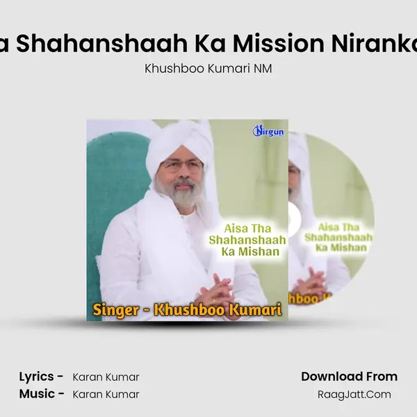 Aisa Tha Shahanshaah Ka Mission Nirankari Song mp3 song