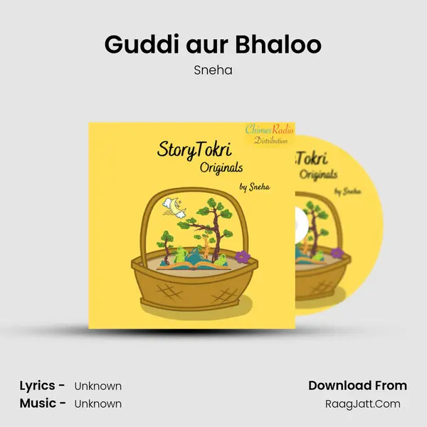 Guddi aur Bhaloo Song mp3 | Sneha