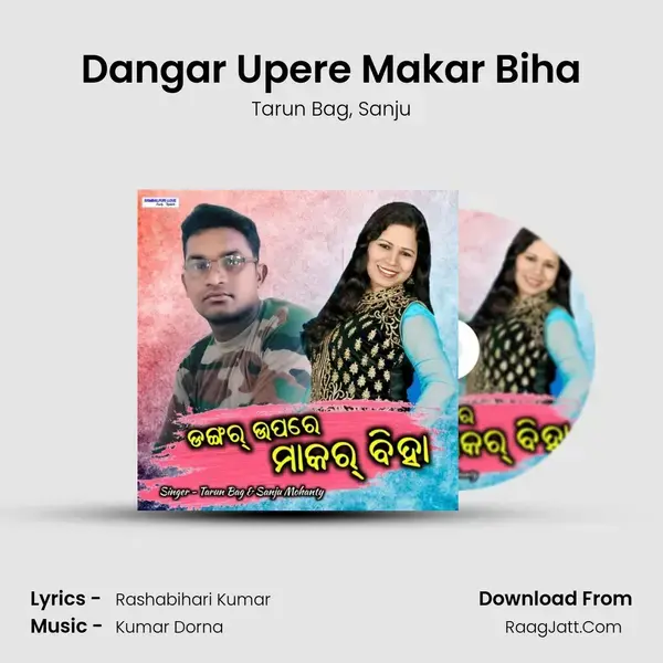 Dangar Upere Makar Biha - Tarun Bag