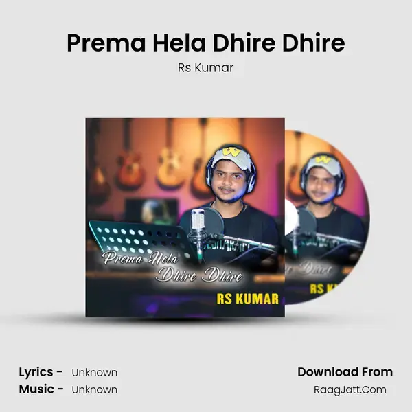 Prema Hela Dhire Dhire mp3 song