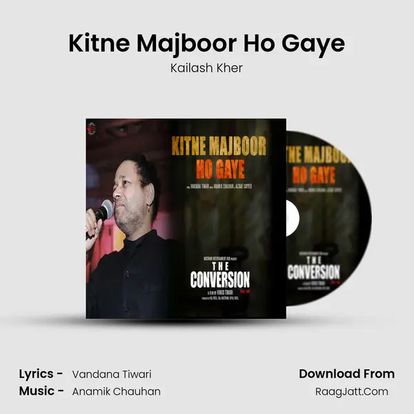 Kitne Majboor Ho Gaye mp3 song