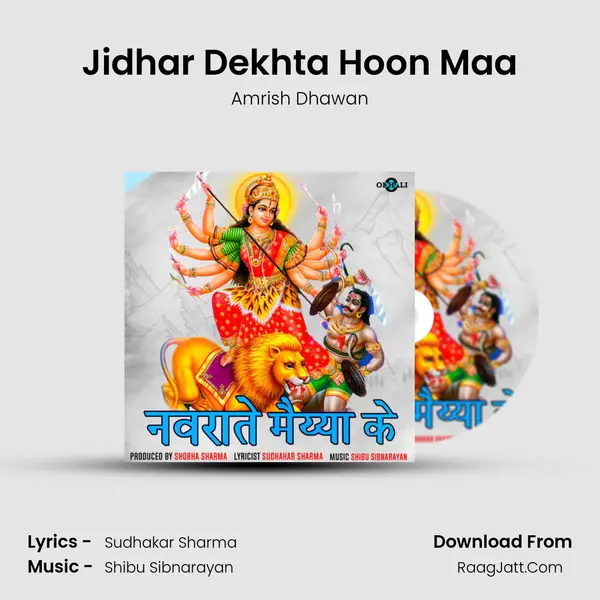 Jidhar Dekhta Hoon Maa mp3 song