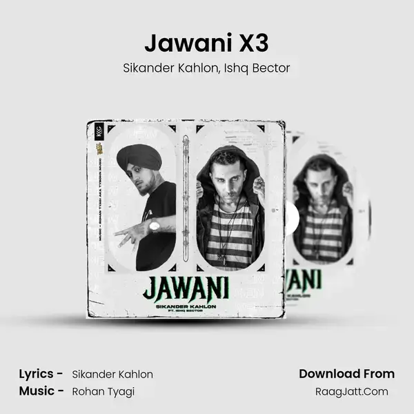 Jawani X3 mp3 song