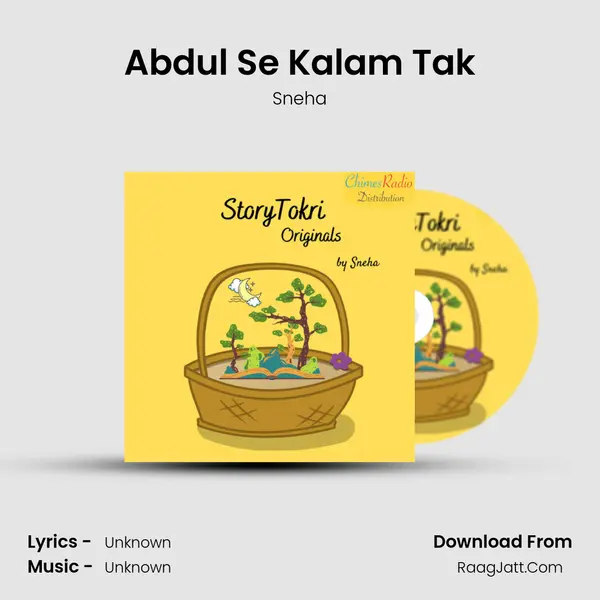 Abdul Se Kalam Tak Song mp3 | Sneha