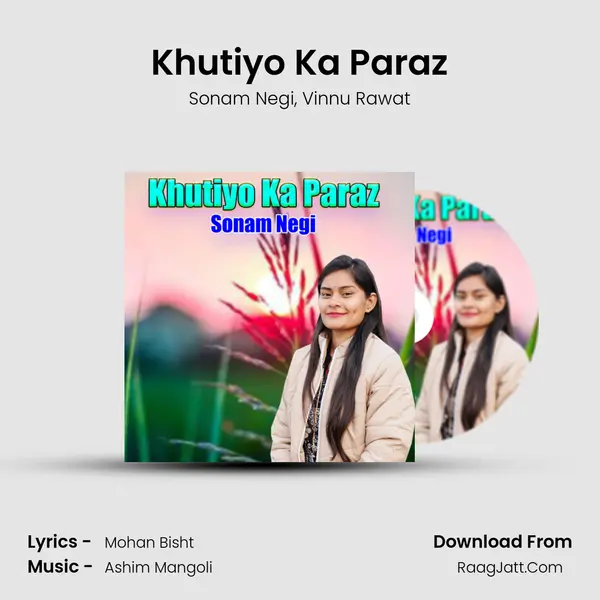 Khutiyo Ka Paraz mp3 song