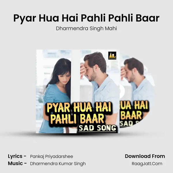 Pyar Hua Hai Pahli Pahli Baar Song mp3 | Dharmendra Singh Mahi