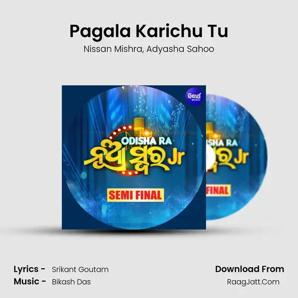 Pagala Karichu Tu mp3 song