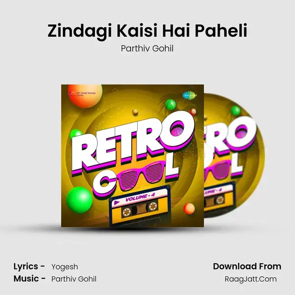 Zindagi Kaisi Hai Paheli mp3 song