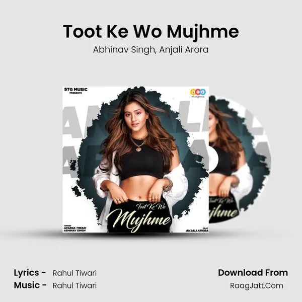 Toot Ke Wo Mujhme mp3 song