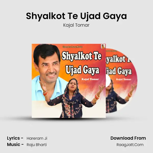 Shyalkot Te Ujad Gaya mp3 song