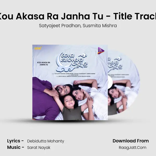 Kou Akasa Ra Janha Tu - Title Track mp3 song