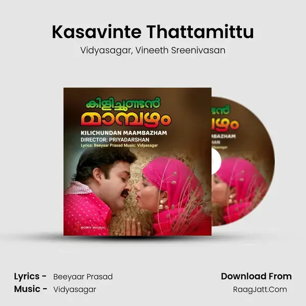 Kasavinte Thattamittu mp3 song