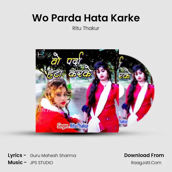 Wo Parda Hata Karke mp3 song