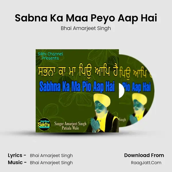 Sabna Ka Maa Peyo Aap Hai mp3 song