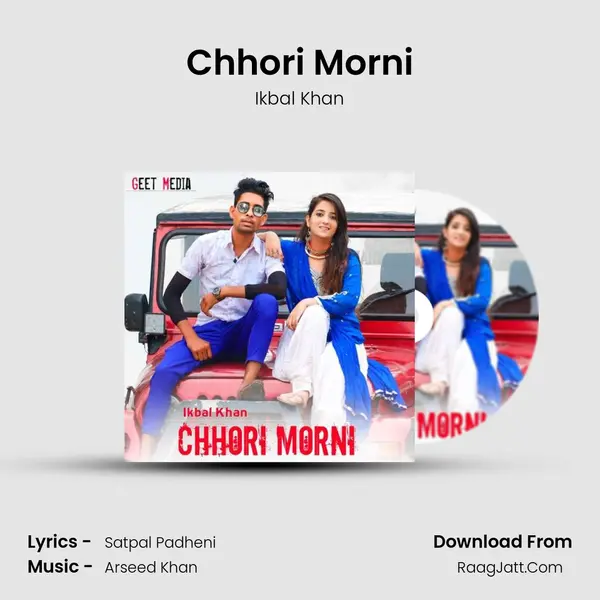 Chhori Morni mp3 song