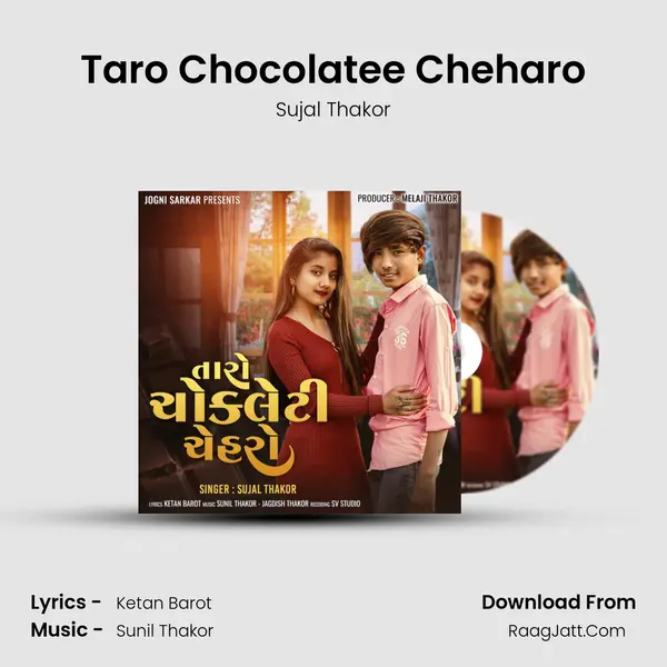 Taro Chocolatee Cheharo mp3 song