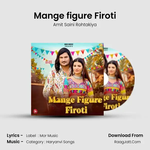 Mange figure Firoti - Amit Saini Rohtakiya