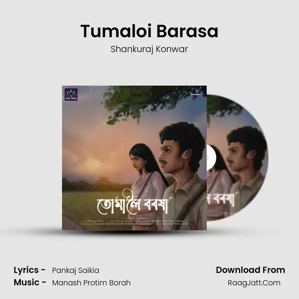 Tumaloi Barasa - Shankuraj Konwar