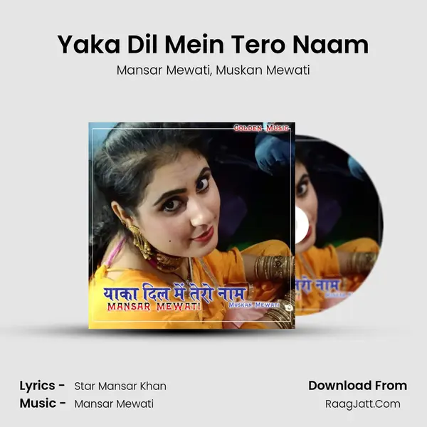 Yaka Dil Mein Tero Naam mp3 song