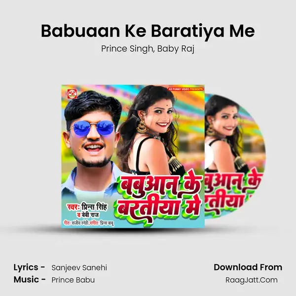 Babuaan Ke Baratiya Me - Prince Singh