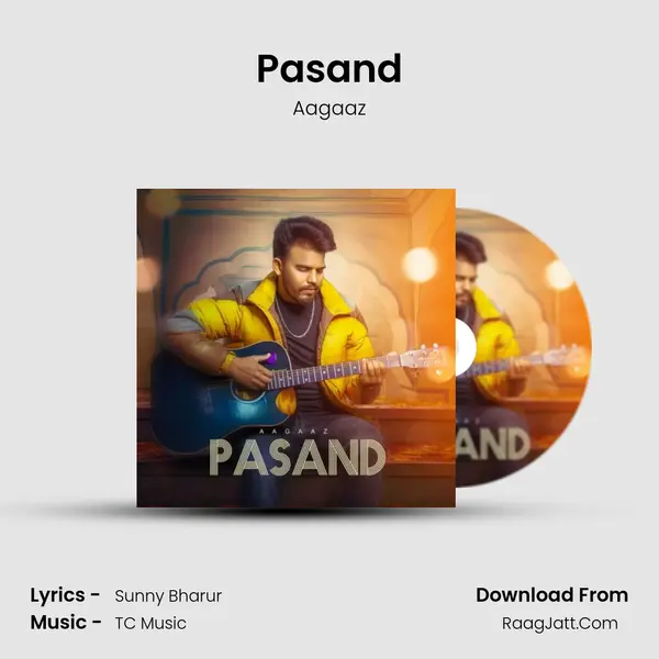 Pasand mp3 song