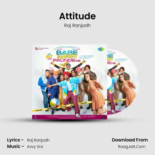 Attitude Song mp3 | Raj Ranjodh