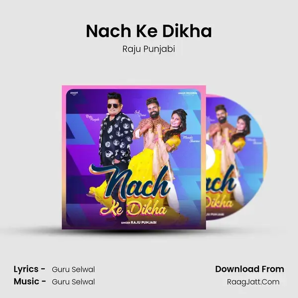 Nach Ke Dikha mp3 song