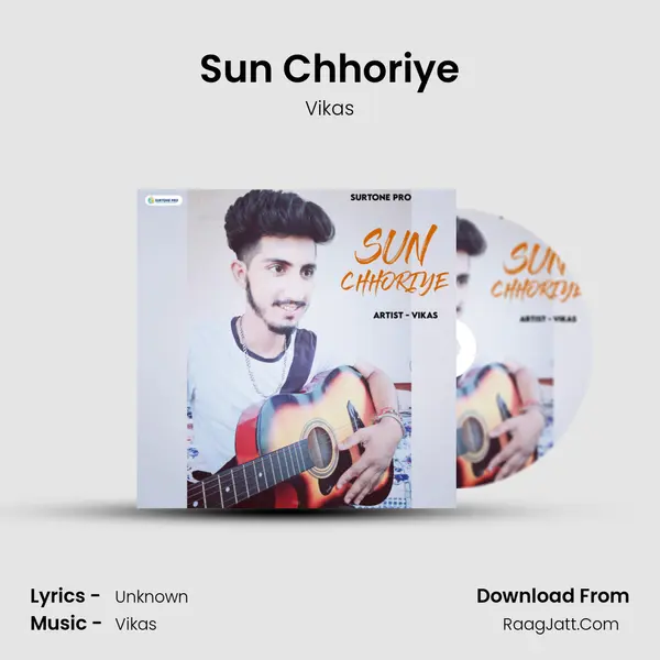 Sun Chhoriye mp3 song