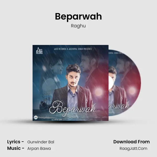 Beparwah - Raghu