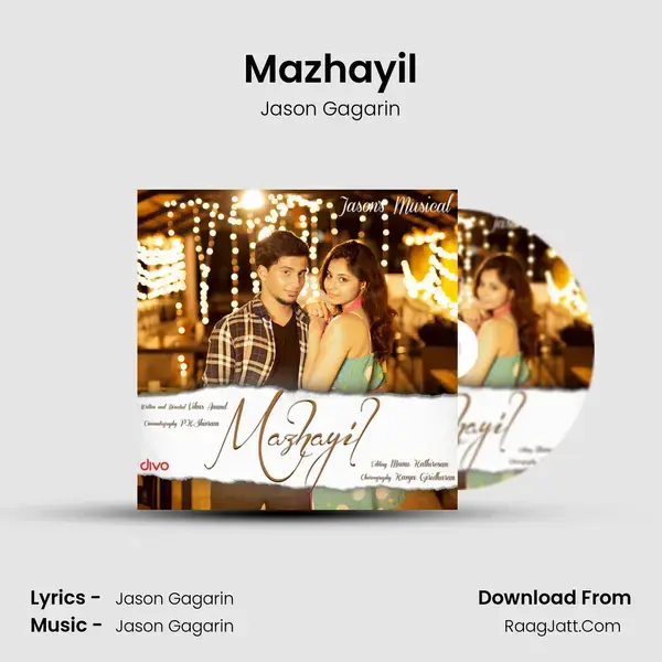 Mazhayil - Jason Gagarin